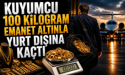Kuyumcu 100 kilogram emanet altınla yurt dışına kaçtı