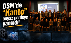 OSM’de “Kanto” beyaz perdeye yansıdı