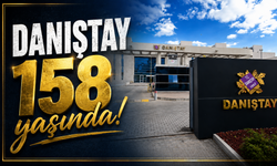 Danıştay 158 yaşında