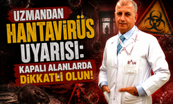 Uzmandan Hantavirüs Uyarısı: Kapalı Alanlarda Dikkatli Olun
