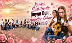 Karasu Sahilinde Duygu Dolu Anneler Günü Etkinliği