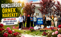 Gençlerden örnek hareket: Çöp topladılar, bahçeyi güllerle süslediler