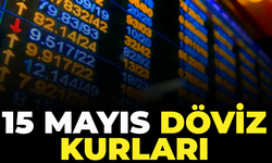 15 Mayıs 2026 Döviz Ne Kadar? Dolar ve Euro kaç TL?