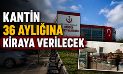 O kantin ihaleye çıkıyor
