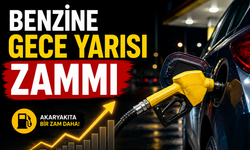 Benzine Gece Yarısı Zammı