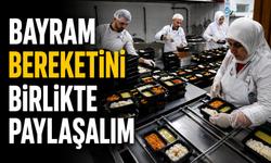 “Bayram Bereketini Birlikte Paylaşalım”