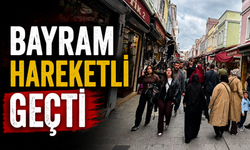 Bayramın Son Günlerinde Uzun Çarşı ve Çark Caddesi Hareketlendi