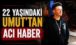 Umut Karaköse Hayatını Kaybetti