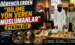 Sakaryalı Öğrencilerden “Bilime Yön Veren Müslümanlar” Etkinliği