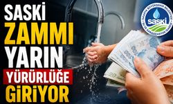SASKİ Zammı Yarın Yürürlüğe Giriyor