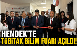 Hendek’te TÜBİTAK Bilim Fuarı Açıldı