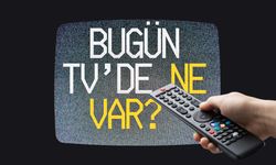 Bugün TV’de Ne Var? 12 Mayıs Hangi kanalda Hangi Diziler Var?