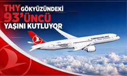THY gökyüzündeki 93’üncü yaşını kutluyor