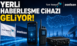 Yerli ve Milli Haberleşme Cihazı Geliyor!