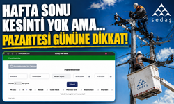 Hafta sonu kesinti yok ama... Pazartesi gününe dikkat!