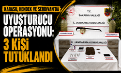 Karasu, Hendek ve Serdivan’da uyuşturucu operasyonu: 3 kişi tutuklandı