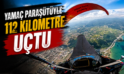 Yamaç paraşütüyle 112 kilometre uçtu