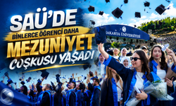 SAÜ Mezuniyet Törenlerinde Coşku: Binlerce Öğrenci Diplomasını Aldı