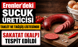 Erenler'deki Sucuk Üreticisi Taklit ve Tağşiş Listesinde
