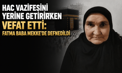 Hac için gittiği Mekke'de hayatını kaybetti