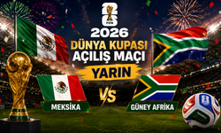 2026 FIFA Dünya Kupası Meksika-Güney Afrika Maçıyla Başlıyor