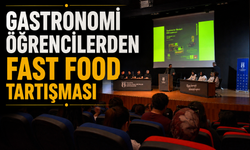 Gastronomi Öğrencilerinden Fast Food Münazarası