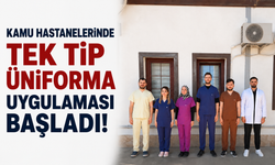 Kamu hastanelerinde tek tip üniforma uygulaması başladı