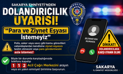 Sakarya Emniyeti'nden Dolandırıcılık Uyarısı