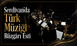 Serdivan’da Türk Müziği Rüzgârı Esti