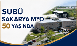 SUBÜ Sakarya MYO 50 Yaşında: Yarım Asırlık Eğitim Çınarı Gururla Yoluna Devam Ediyor