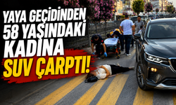Yaya Geçidinde  58 Yaşındaki Kadına SUV Çarptı!