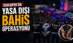 Sakarya'da yasa dışı bahis operasyonu
