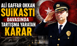 Ali Gaffar Okkan Suikastı Davasında Tartışma Yaratan Karar
