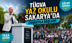 TÜGVA Yaz Okulu Sakarya’da Coşkuyla Başladı