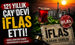 121 Yıllık Çay Devi İflas Etti!