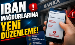IBAN mağdurları için yeni düzenleme!
