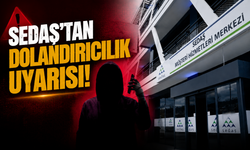 SEDAŞ’tan Dolandırıcılık Uyarısı