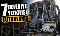 O yangın davasında 7 Belediye Yetkilisi Tutuklandı