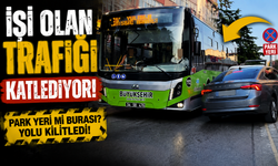 İşi olan parkıyla trafiği katlediyor!