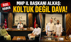 MHP İL BAŞKANI ALKAŞ: “KOLTUK DEĞİL DAVA!”