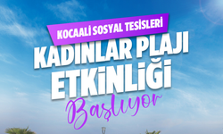 Büyükşehir'den Kadınlara Ücretsiz Kocaali Kadınlar Plajı Ulaşımı! Başvurular Başlıyor