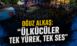 Oğuz Alkaş: “Ülkücüler Tek Yürek, Tek Ses”