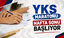 YKS maratonu hafta sonu başlıyor
