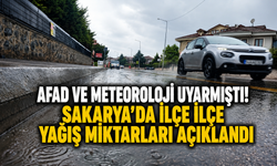 AFAD ve Meteoroloji Uyarmıştı! Sakarya'da İlçe İlçe Yağış Miktarları Açıklandı