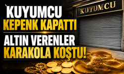 Kuyumcu kepenk kapattı altın verenler karakola koştu!