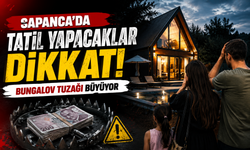 Sapanca'da Tatil Yapacaklar Dikkat! Bungalov Tuzağı Büyüyor