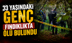 33 yaşındaki genç fındıklıkta ölü bulundu