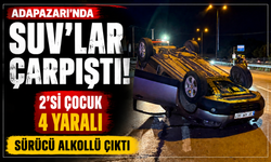 Adapazarı’nda SUV’lar Çarpıştı: 2’si Çocuk 4 Yaralı, Sürücü Alkollü Çıktı