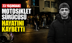 23 Yaşındaki Motosiklet Sürücüsü Hayatını Kaybetti