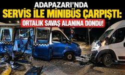 Adapazarı’nda Servis ile Minibüs Çarpıştı: Ortalık Savaş Alanına Döndü!